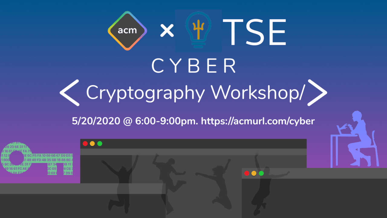 Cyber x TSE: Cryptography Workshop cover image
