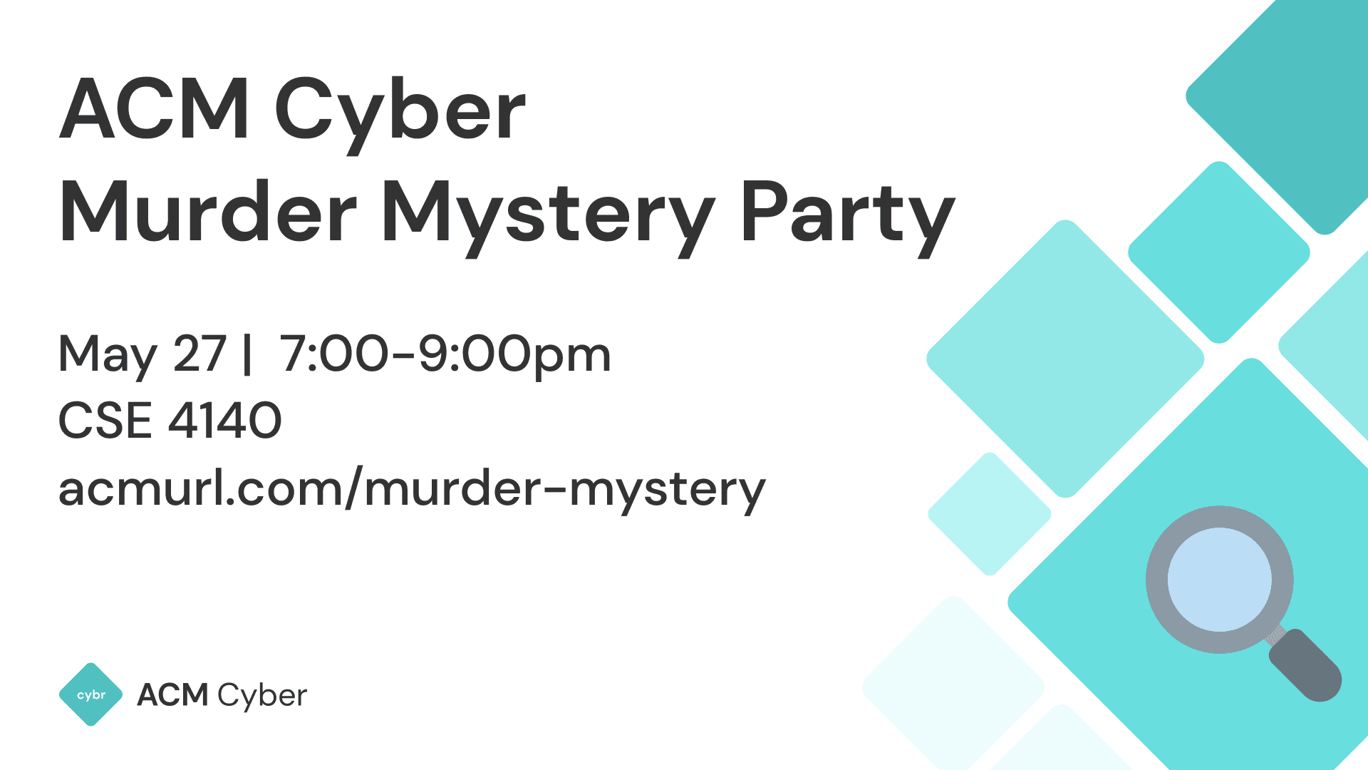 ACM Cyber Murder Mystery Party cover image