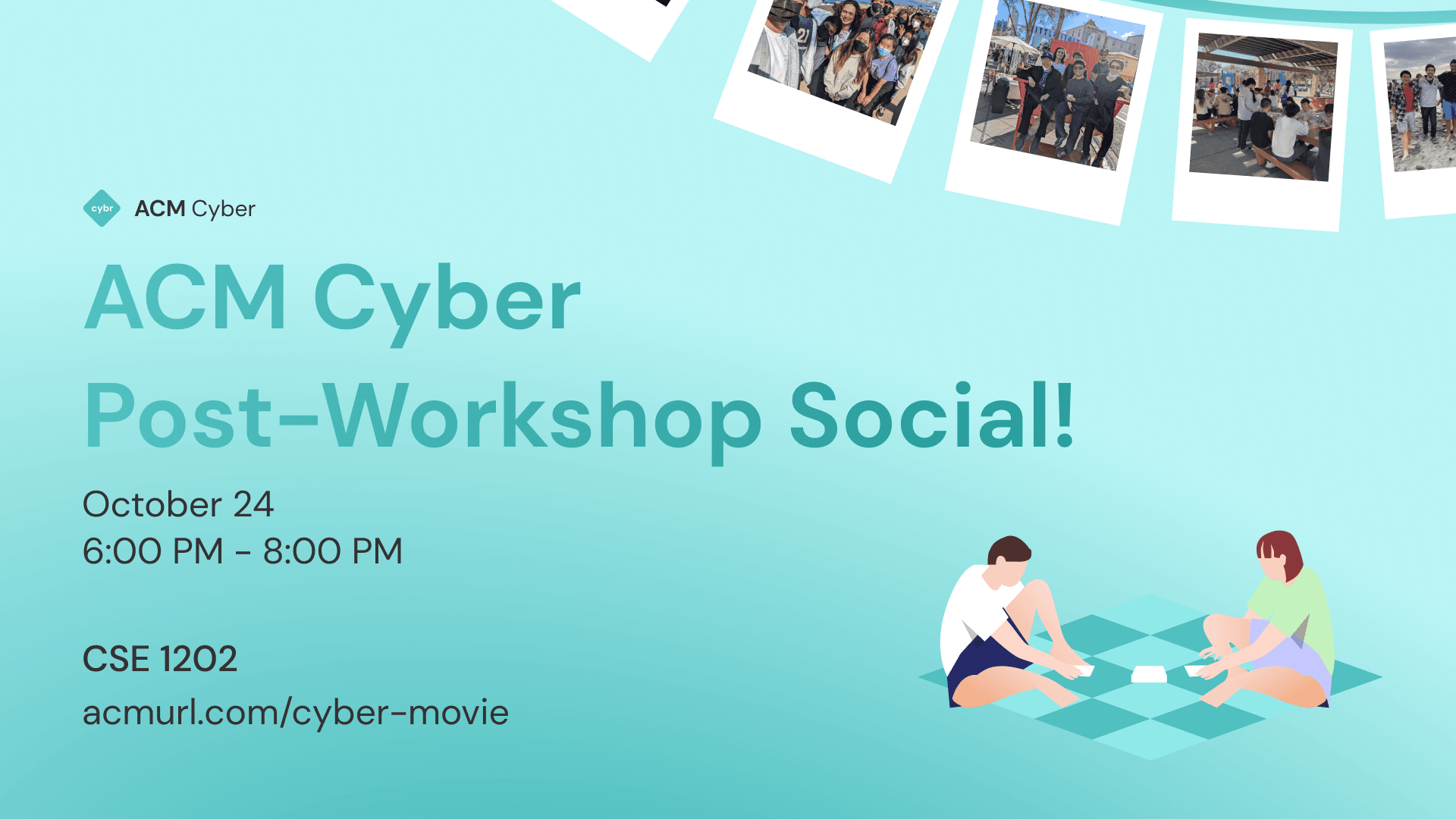 ACM Cyber Post-Workshop Social! cover image